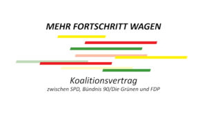 Eine Kachel mit dem Text: Mehr Fortschritt wagen - Koalitionsvertrag zwischen SPD, Bündnis 90/Die Grünen und FDP. Dazwischen sind Linien in den Farben rot, gelb und grün.